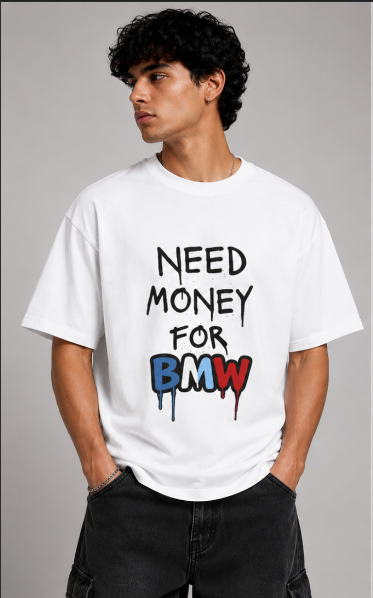 Nexa – Need Money For BMW Oversized Tee