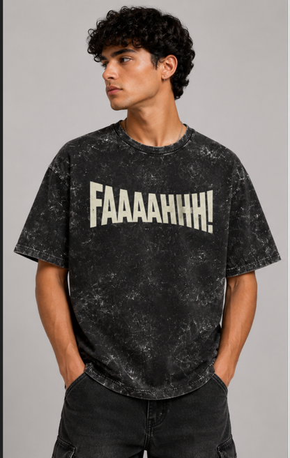 Nexa – FAAAAHHH Acid Wash Oversized Tee
